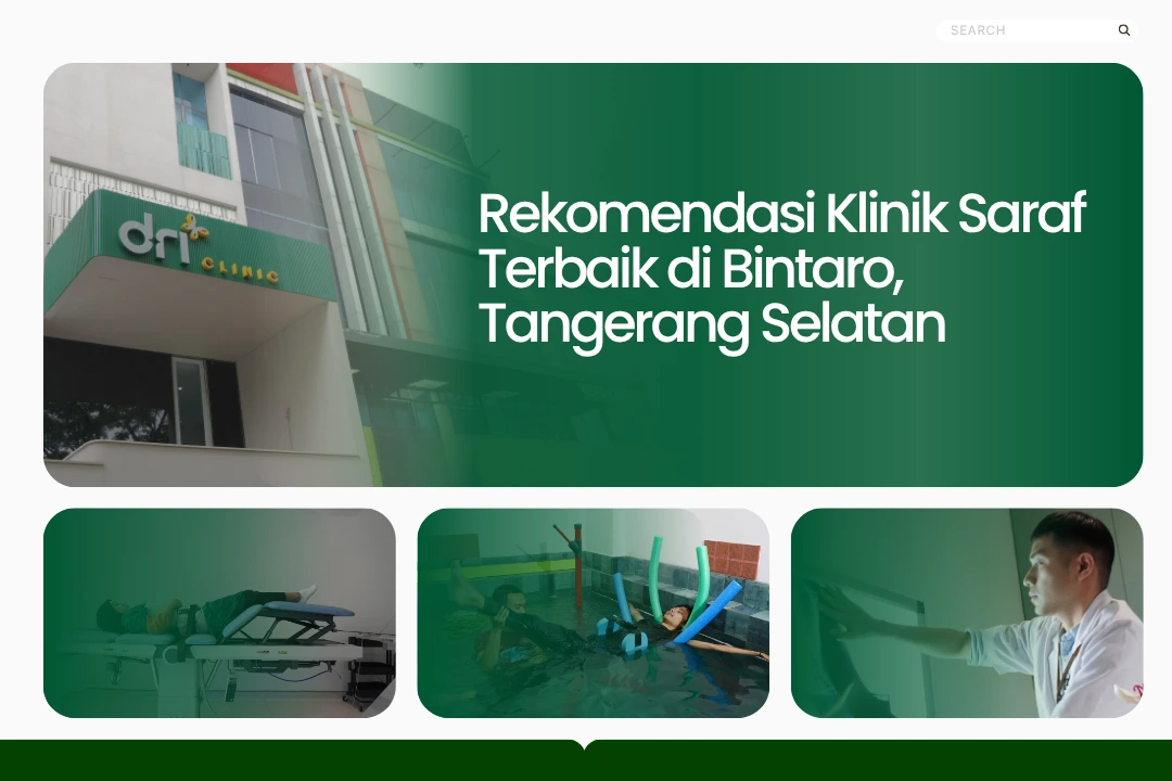 Rekomendasi Klinik Saraf Terbaik di Bintaro, Tangerang Selatan